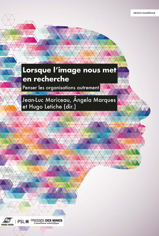 Couverture du livre Lorsque l'image nous met en recherche publié aux Presses des Mines
